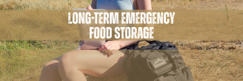 6 Tips for Long-Term Emergency Food Storage